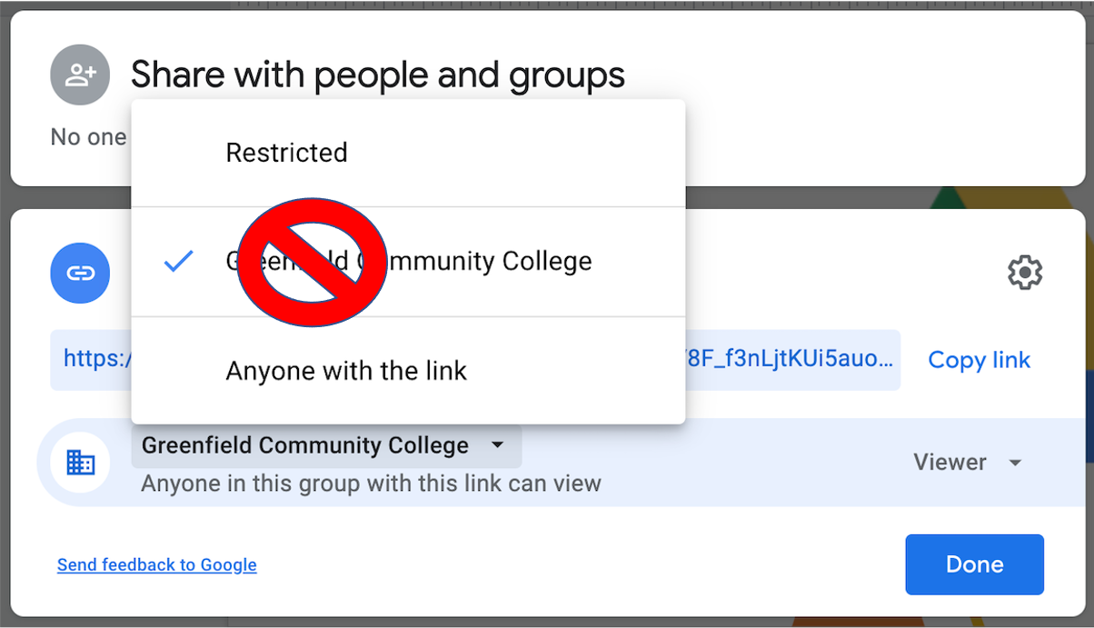 avoid using the "Greenfield Community College" option when sharing Google Workspace files