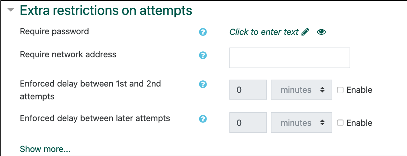 screenshot of extra restrictions on attempts settings
