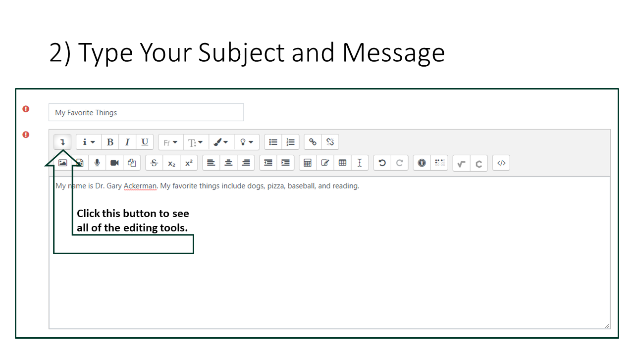 2) Type your subject and message